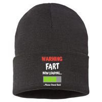 Warning Fart Now Loading Please Stand Back Sustainable Knit Beanie