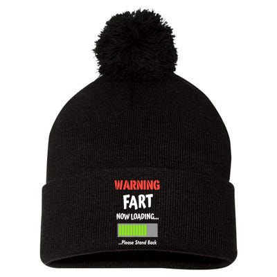 Warning Fart Now Loading Please Stand Back Pom Pom 12in Knit Beanie