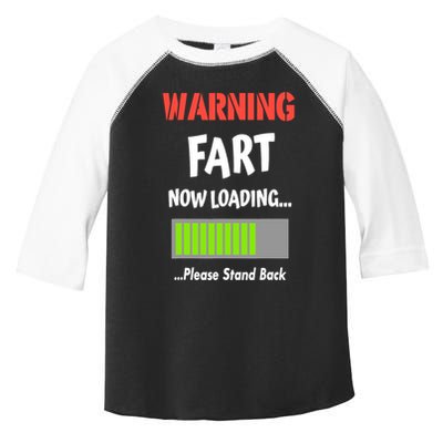Warning Fart Now Loading Please Stand Back Toddler Fine Jersey T-Shirt