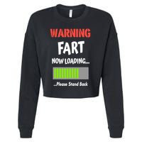 Warning Fart Now Loading Please Stand Back Cropped Pullover Crew
