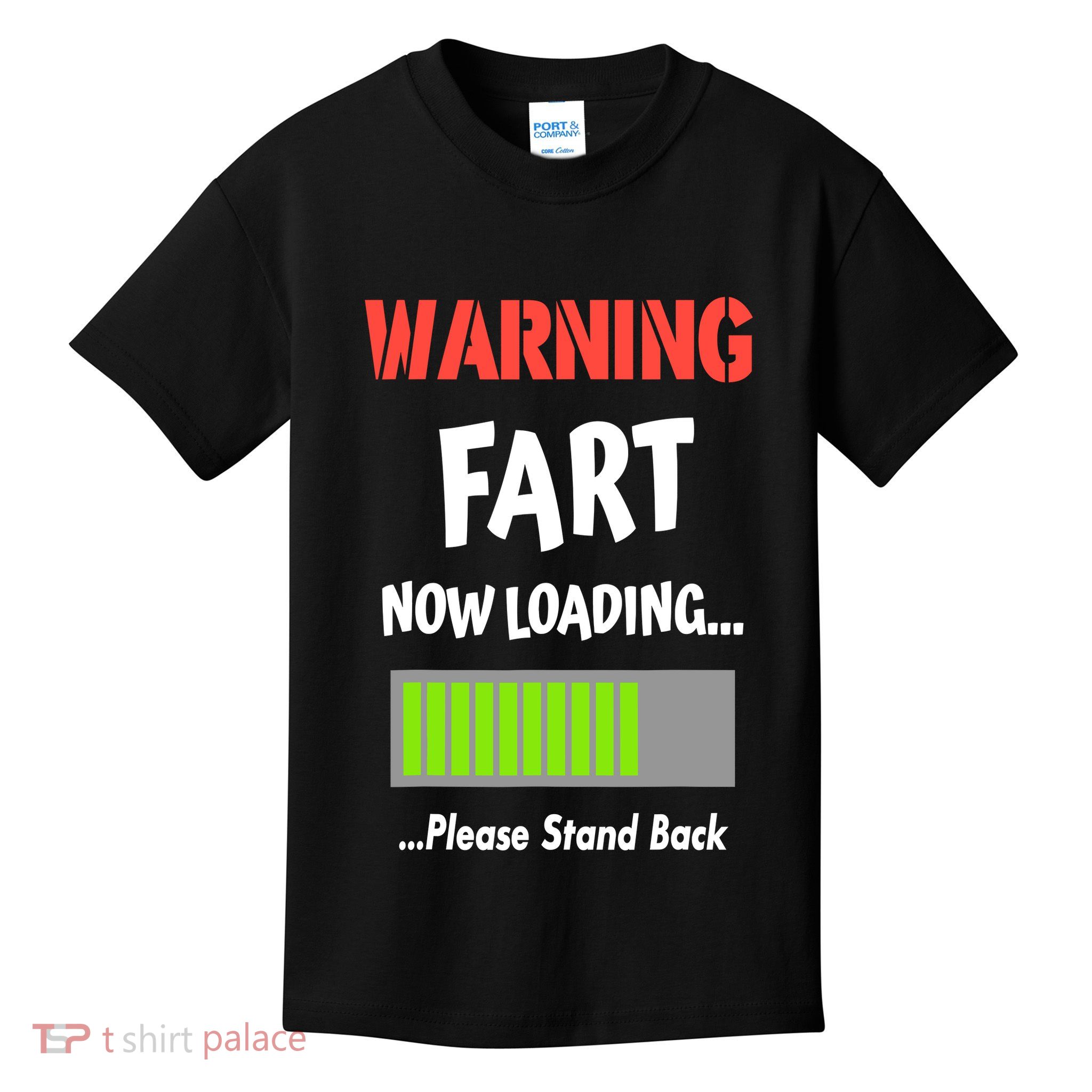Warning Fart Now Loading Please Stand Back Kids T-Shirt