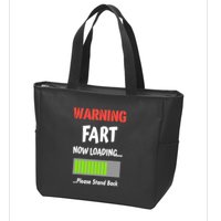 Warning Fart Now Loading Please Stand Back Zip Tote Bag