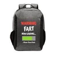 Warning Fart Now Loading Please Stand Back Vector Backpack