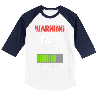 Warning Fart Now Loading Please Stand Back Baseball Sleeve Shirt