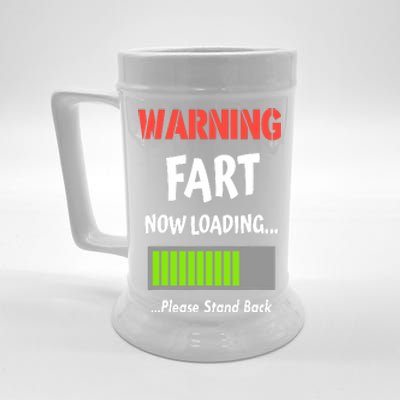 Warning Fart Now Loading Please Stand Back Beer Stein