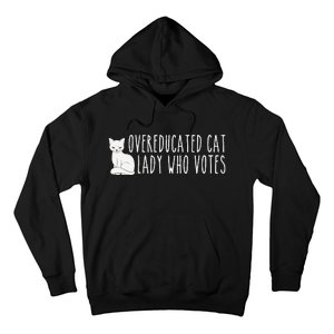 Women Funny Overeducated Cat Lady Who Votes For Kamala Harris 2024 Gift Hoodie