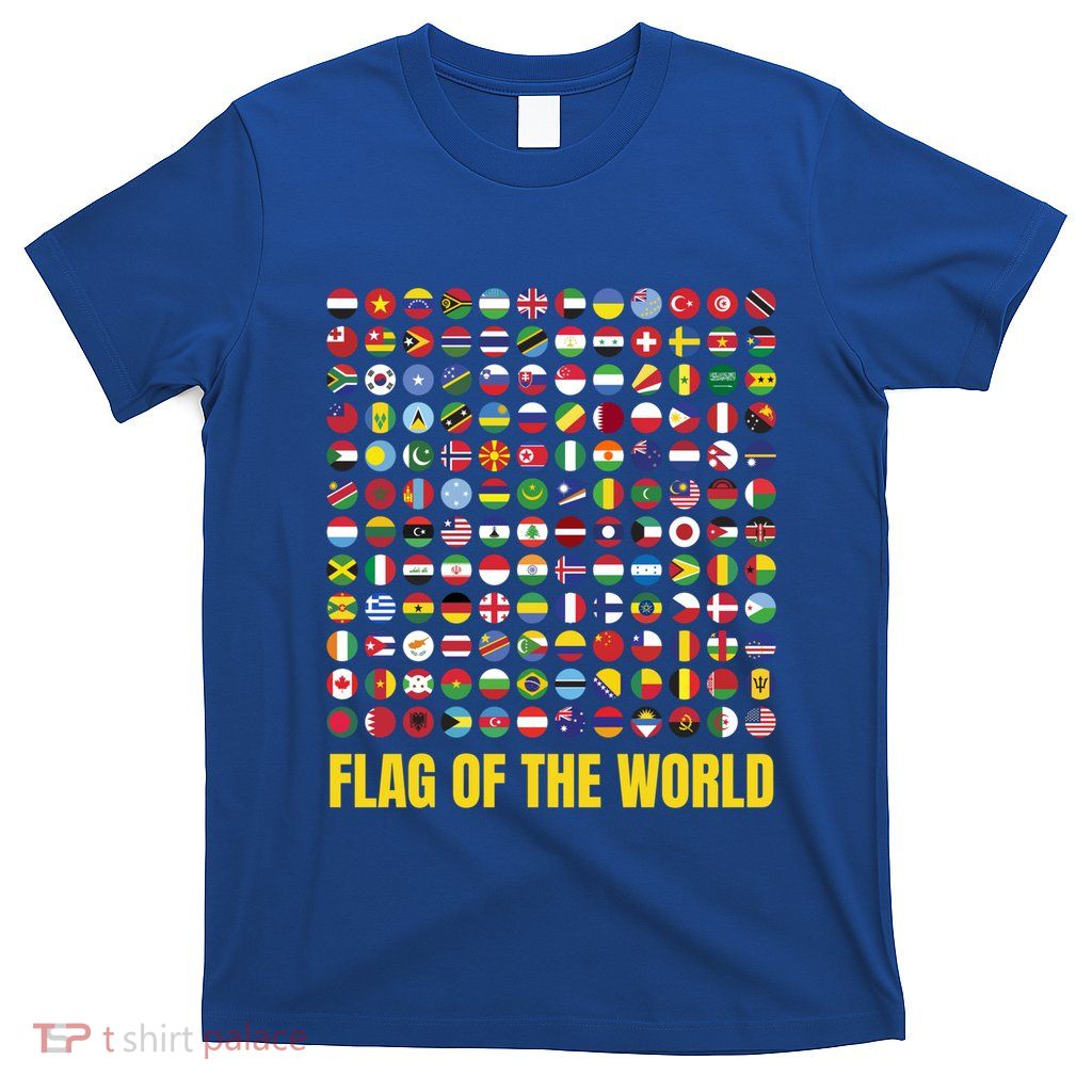 World Flag Outfit Idea And International World Flags Gift T-Shirt