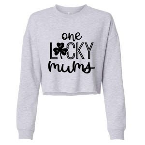 Wo Funny One Lucky Mums St Patricks Day Gift Gift Cropped Pullover Crew