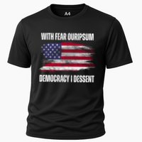 With Fear Ouripsum Democracy I Dessent Usa Flag Cooling Performance Crew T-Shirt