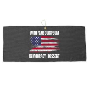 With Fear Ouripsum Democracy I Dessent Usa Flag Large Microfiber Waffle Golf Towel