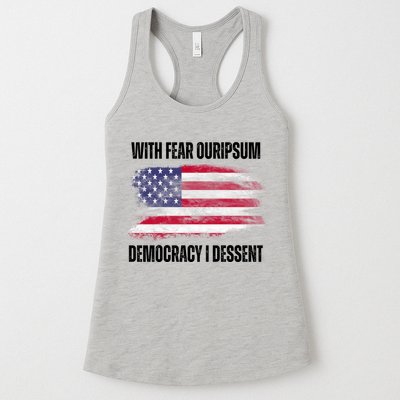 With Fear Ouripsum Democracy I Dessent Usa Flag Womens Tank Top