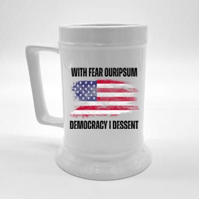 With Fear Ouripsum Democracy I Dessent Usa Flag Beer Stein