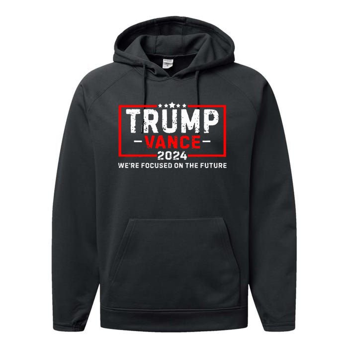 WeRe Focused On The Future Trump Vance Debate Performance Fleece Hoodie