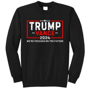 WeRe Focused On The Future Trump Vance Debate Tall Sweatshirt