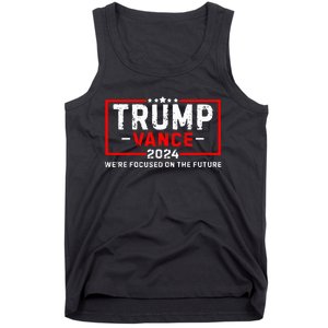 WeRe Focused On The Future Trump Vance Debate Tank Top