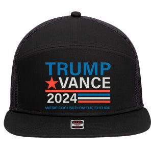 WeRe Focused On The Future Trump Vance Debate 7 Panel Mesh Trucker Snapback Hat