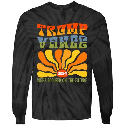 WeRe Focused On The Future Trump Vance Tie-Dye Long Sleeve Shirt