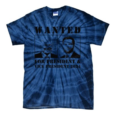 Wanted For President & Vice President 2024 Trump Vance Maga Tie-Dye T-Shirt