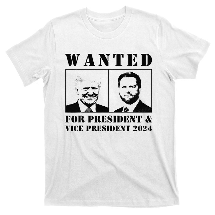 Wanted For President & Vice President 2024 Trump Vance Maga T-Shirt