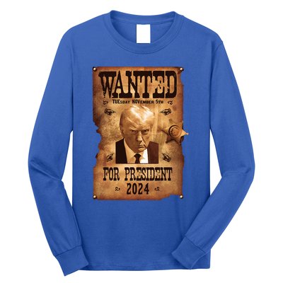 Wanted For President 2024 Trump Mug Shot Never Surrender Long Sleeve Shirt