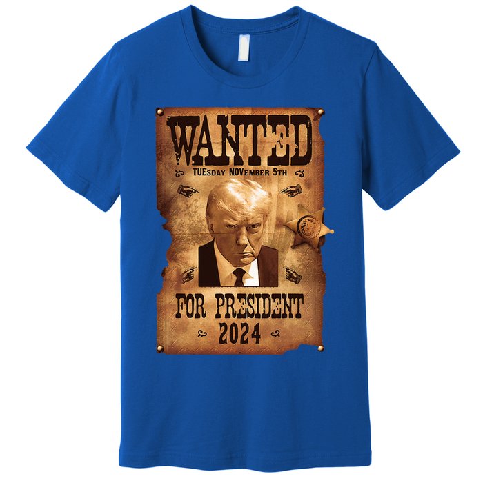 Wanted For President 2024 Trump Mug Shot Never Surrender Premium T-Shirt