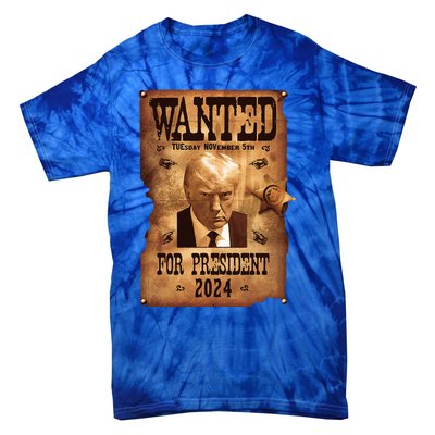 Wanted For President 2024 Trump Mug Shot Never Surrender Tie-Dye T-Shirt