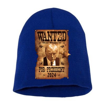 Wanted For President 2024 Trump Mug Shot Never Surrender Short Acrylic Beanie