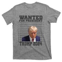 Wanted For President 2024 Trump Mugshot Trump Supporter T-Shirt