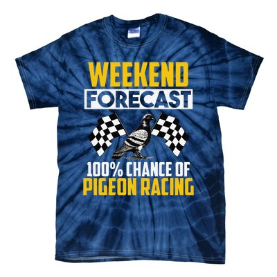 Weekend Forecast Pigeon Racing Animal Bird Pigeons Graphic Tie-Dye T-Shirt