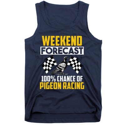 Weekend Forecast Pigeon Racing Animal Bird Pigeons Graphic Tank Top