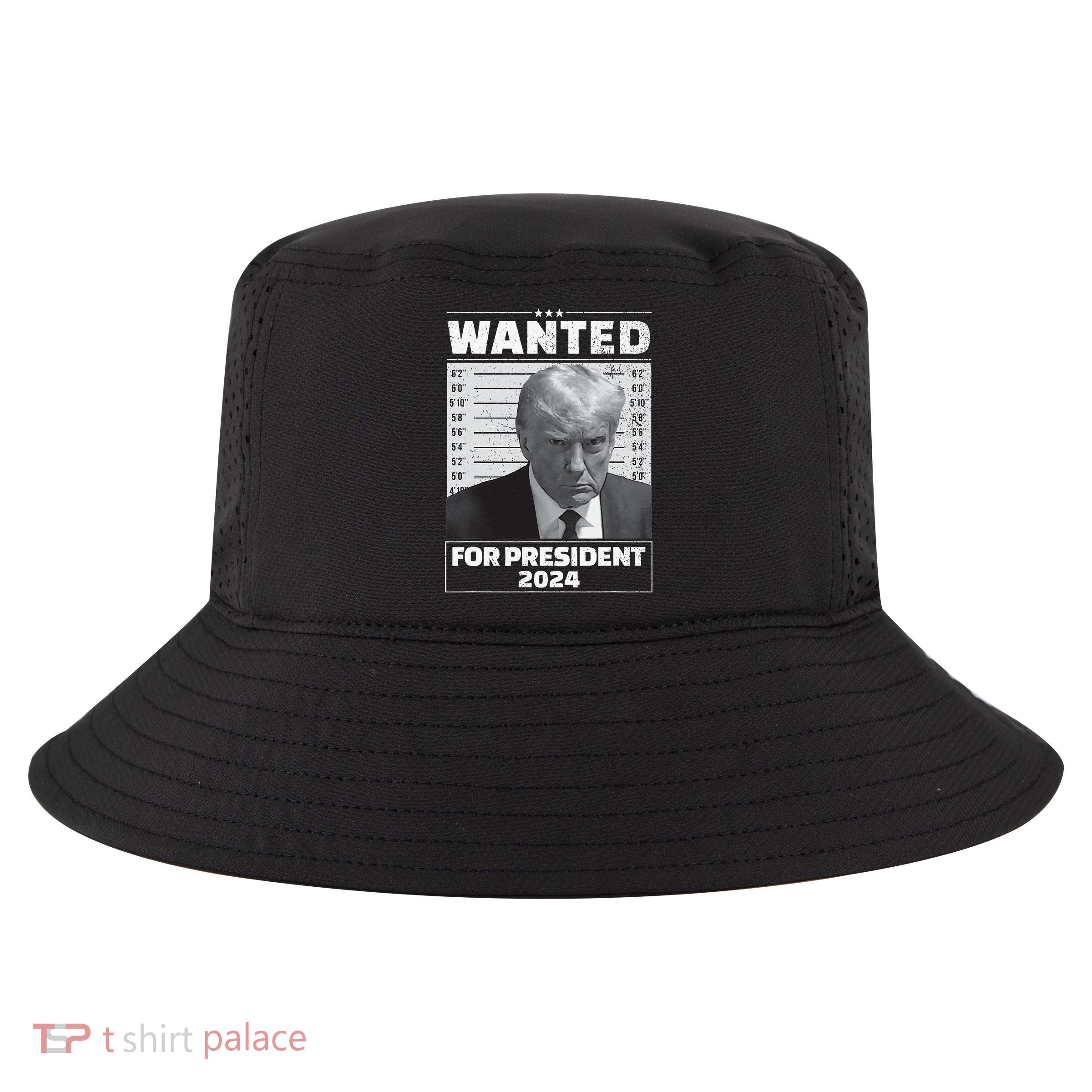 Wanted For President 2024 Trump Mugshot Cool Comfort Performance Bucket Hat
