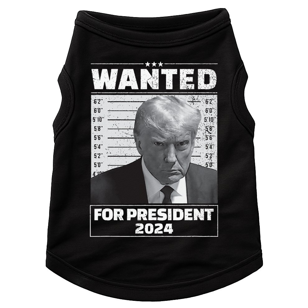 Wanted For President 2024 Trump Mugshot Doggie Tank