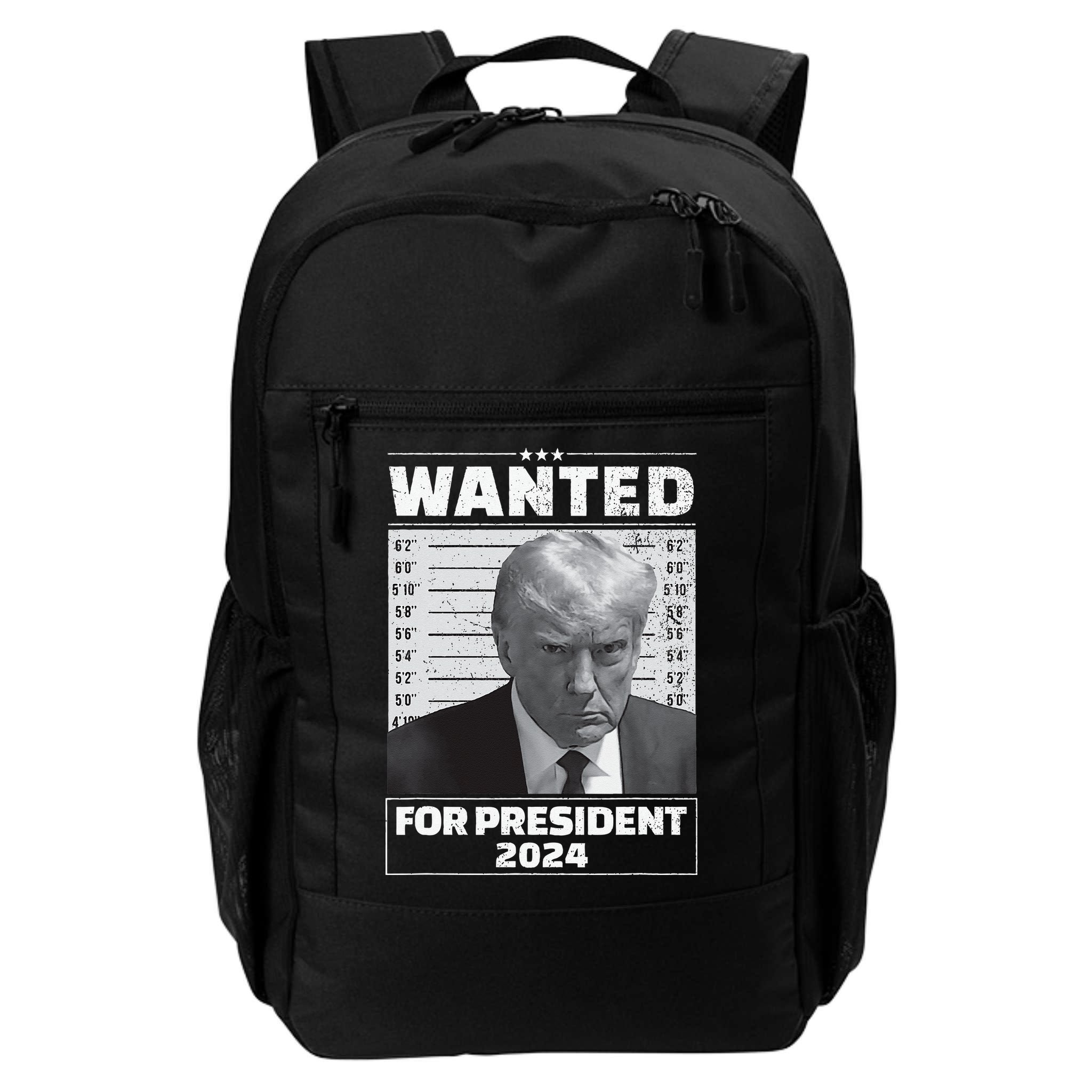 Wanted For President 2024 Trump Mugshot Backpack