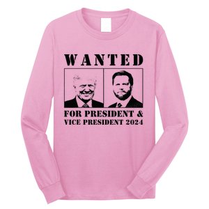 Wanted For President & Vice President 2024 Trump Vance Maga Long Sleeve Shirt