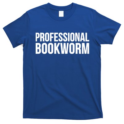 Writer Funny Professional Bookworm Gift T-Shirt