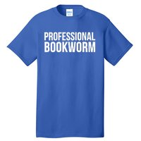 Writer Funny Professional Bookworm Gift Tall T-Shirt