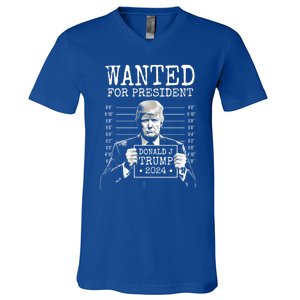 Wanted For President 2024 Donald Trump Gift V-Neck T-Shirt