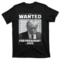 Wanted For President 2024 Trump Mugshot T-Shirt