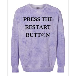 Womens Fun Press The Restart Button Black Text Illustration Colorblast Crewneck Sweatshirt