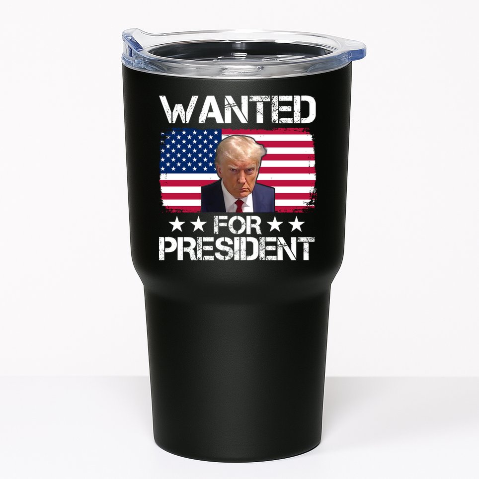 Wanted For President Donald Trump USA Election Tumbler