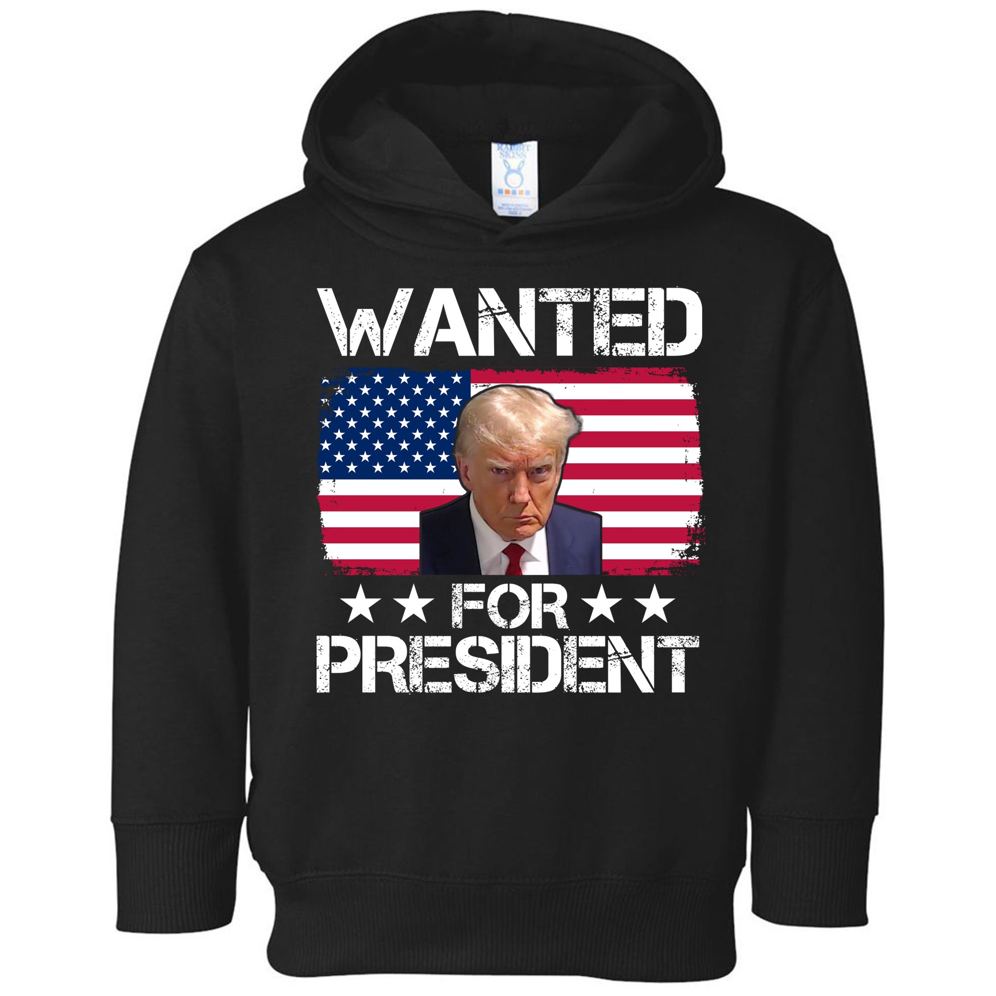 Wanted For President Donald Trump USA Election Toddler Hoodie