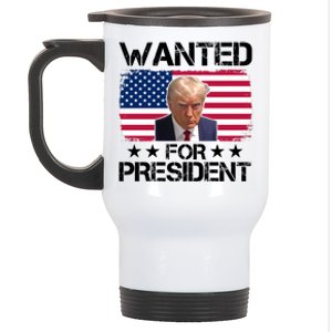 Wanted For President Donald Trump USA Election Stainless Steel Travel Mug