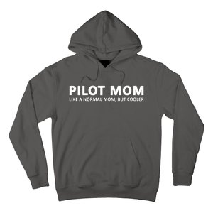 Womens Funny Pilot Mother Pilot Mom Hoodie