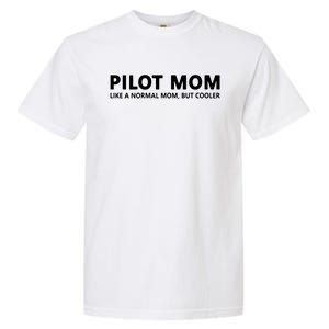 Womens Funny Pilot Mother Pilot Mom Garment-Dyed Heavyweight T-Shirt