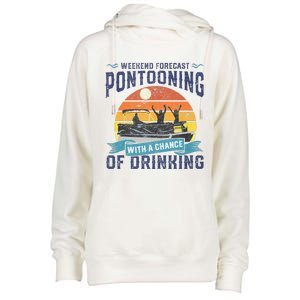 Weekend Forecast Pontooning Drinking Pontoon Boating Womens Funnel Neck Pullover Hood