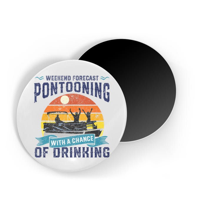 Weekend Forecast Pontooning Drinking Pontoon Boating Magnet