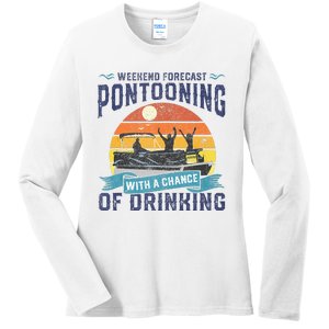 Weekend Forecast Pontooning Drinking Pontoon Boating Ladies Long Sleeve Shirt