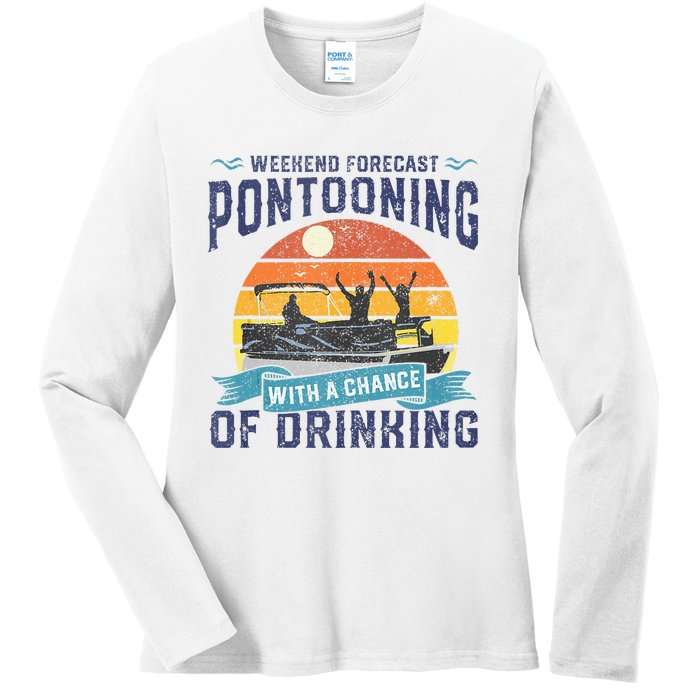 Weekend Forecast Pontooning Drinking Pontoon Boating Ladies Long Sleeve Shirt