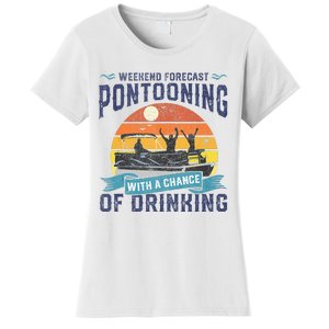 Weekend Forecast Pontooning Drinking Pontoon Boating Women's T-Shirt