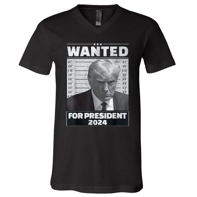 Wanted For President 2024 Trump Mugshot V-Neck T-Shirt